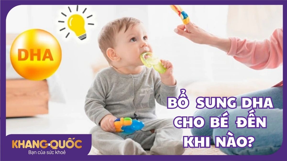 Giải đáp: Bổ sung DHA cho bé đến khi nào?