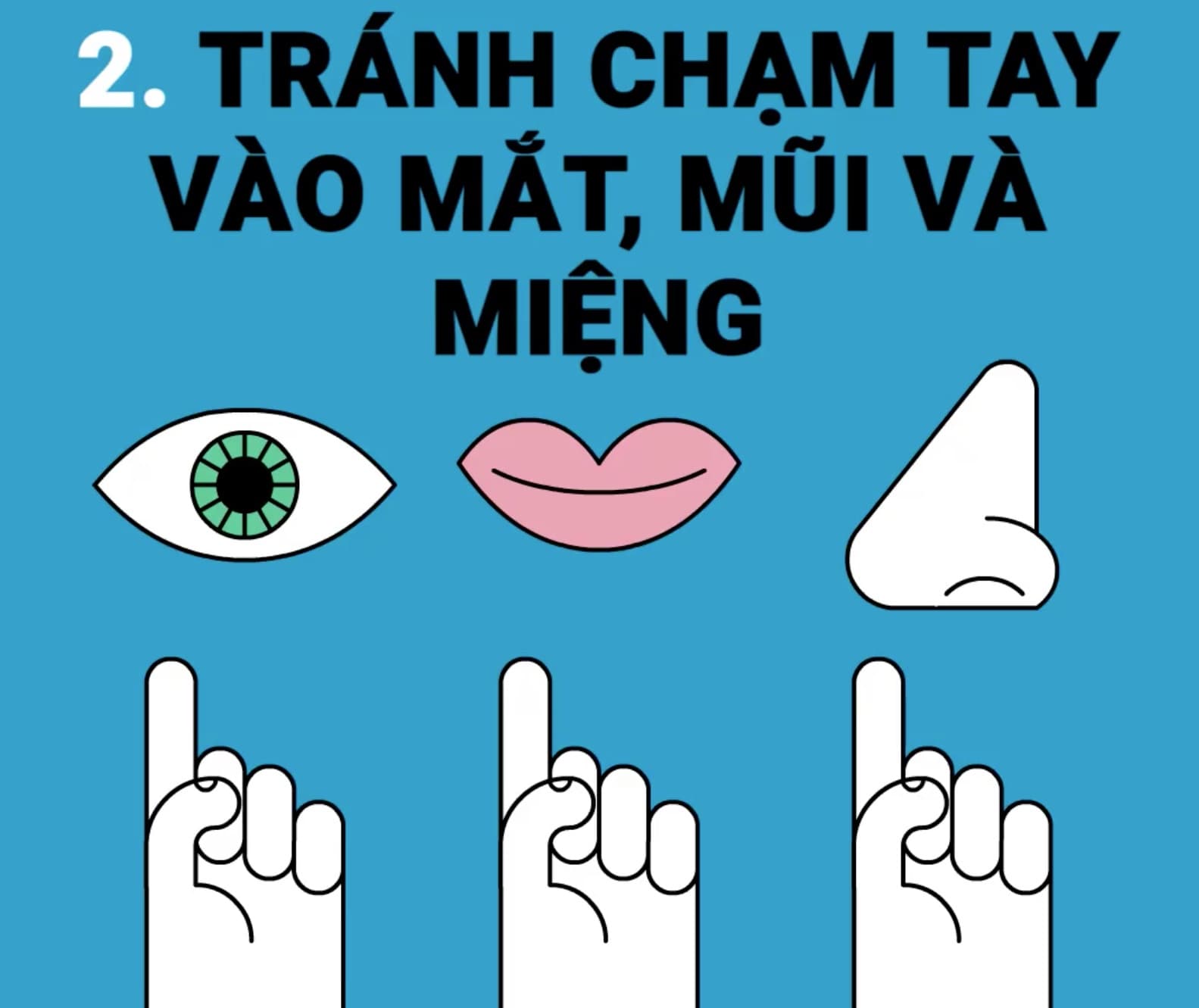 Dạy trẻ không đưa tay lên mắt, mũi và miệng