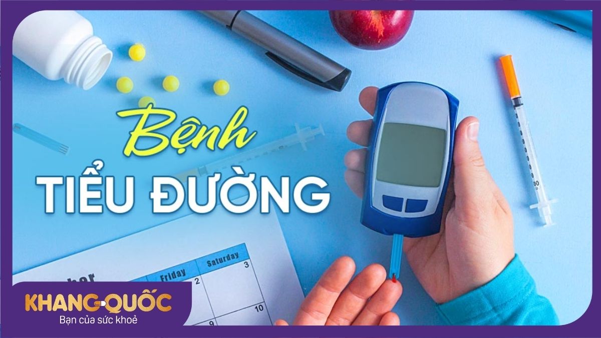 Bệnh tiểu đường: Nguyên nhân, triệu chứng, điều trị và cách phòng tránh