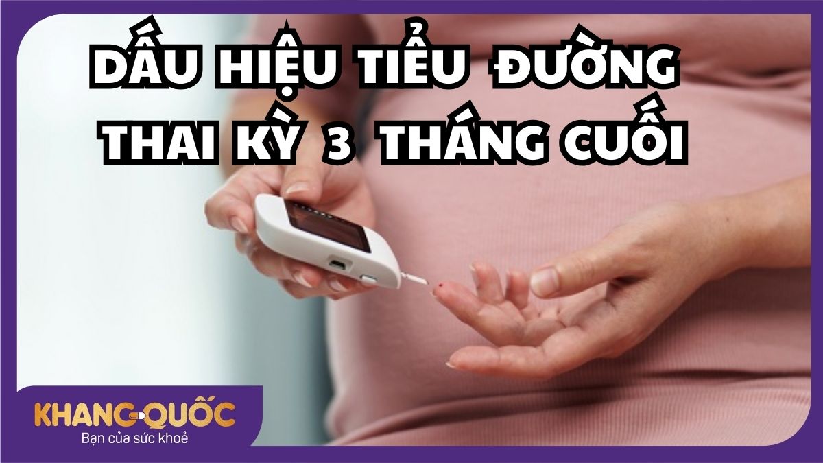 Dấu hiệu tiểu đường thai kỳ 3 tháng cuối mẹ bầu không nên bỏ qua