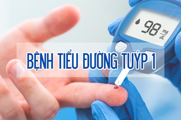 Bệnh đái tháo đường tuýp 1