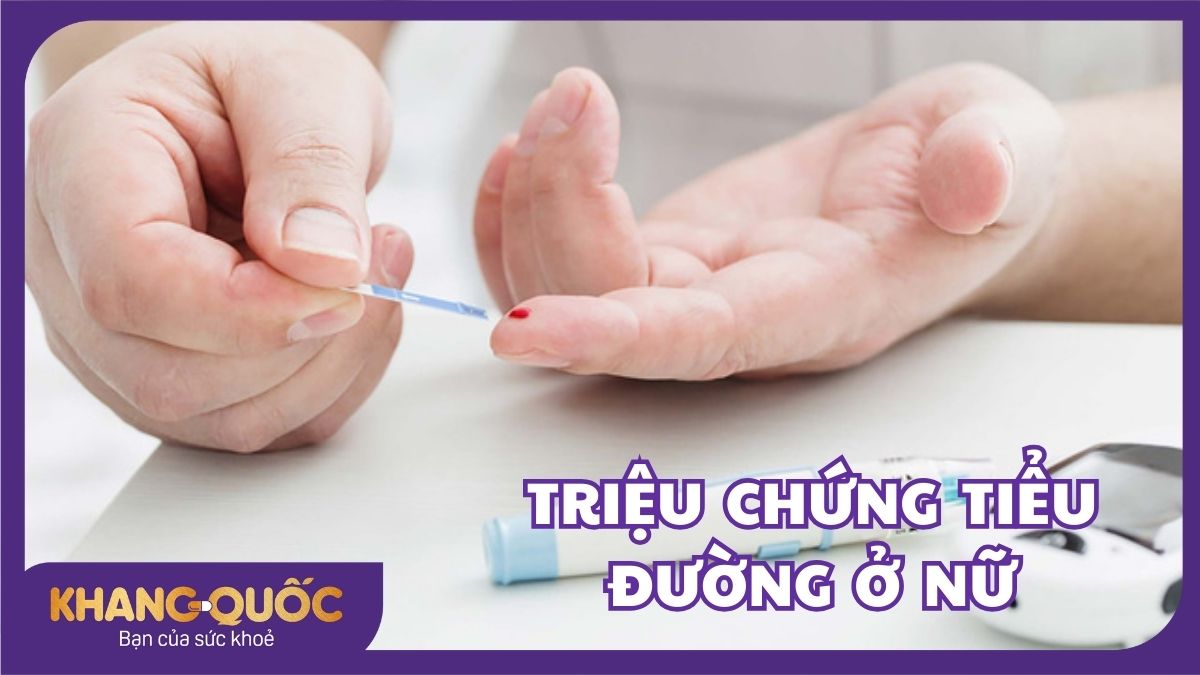 Nhận biết các triệu chứng tiểu đường ở nữ