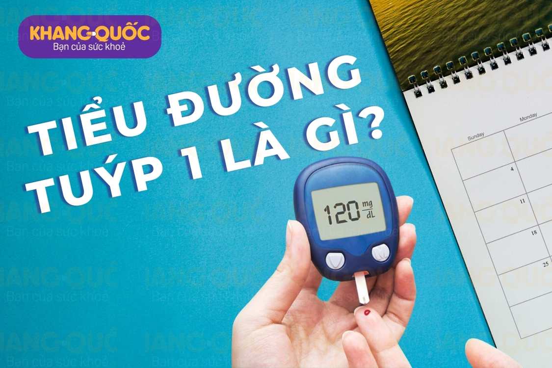 Tiểu đường tuýp 1 là gì?