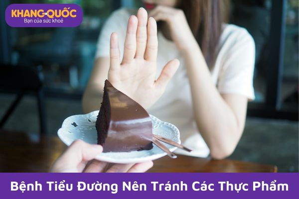 Thực phẩm người tiểu đường nên tránh