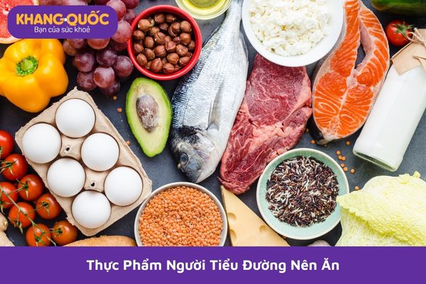 Thực phẩm người tiểu đường nên ăn