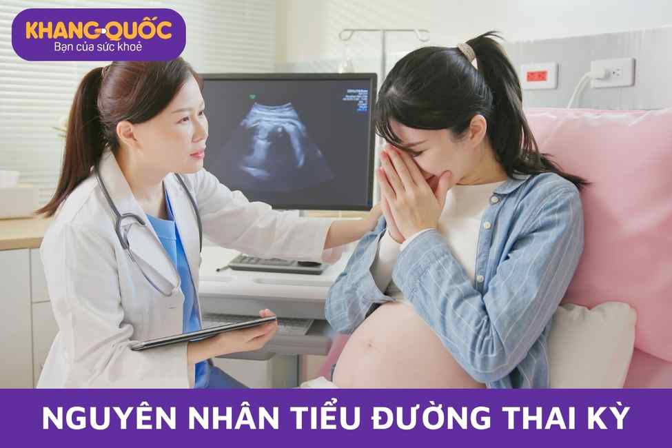 Tiểu đường thai kỳ - Nguyên nhân liên quan